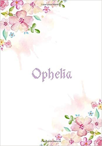 okumak Ophelia: 7x10 inches 110 Lined Pages 55 Sheet Floral Blossom Design for Woman, girl, school, college with Lettering Name,Ophelia