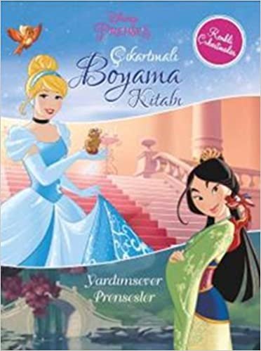 okumak Disney Prenses Çıkartmalı Boyama Kitabı Yardımsever Prensesler