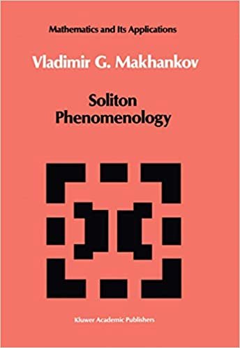 okumak Soliton Phenomenology (Mathematics and its Applications)