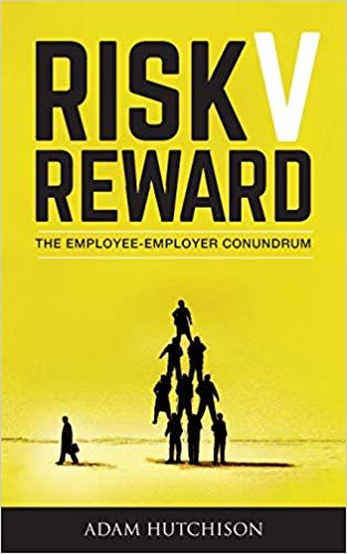 okumak Risk V Reward : The Employee-Employer Conundrum