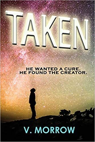 okumak TAKEN: He wanted a cure. He found the Creator.
