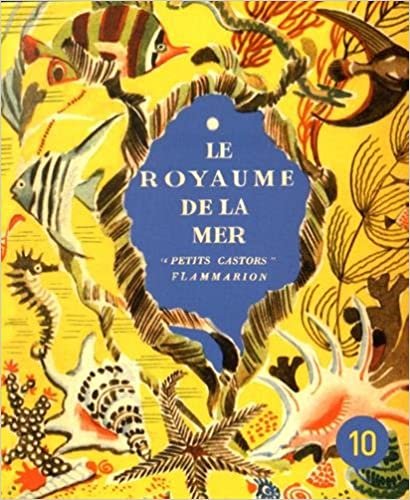okumak LE ROYAUME DE LA MER N°10 (ASSOCIATION AMIS PERE CASTOR)
