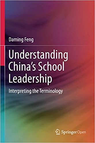 okumak Understanding China’s School Leadership: Interpreting the Terminology