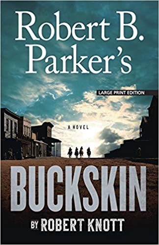 okumak Robert B. Parker&#39;s Buckskin