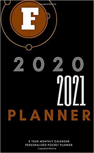 okumak F: 2020-2021 PLANNER, Personalized Pocket Planner (2 Year Monthly Calendar): Jan 1, 2020 to Dec 31, 2021: 24 Months Plan Personalized Pocket Planner ... x 6.5” Initial Monogram “F” Pocket Planner.