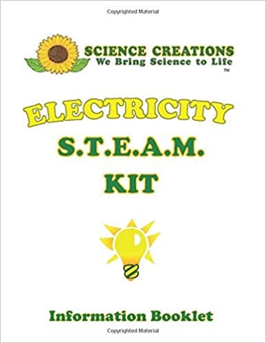 okumak Science Creations Electricity S.T.E.A.M. Kit Information Booklet (S.T.E.A.M. Kits, Band 3)
