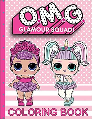 okumak O.M.G. Glamour Squad: Coloring Book For Kids: Volume 1