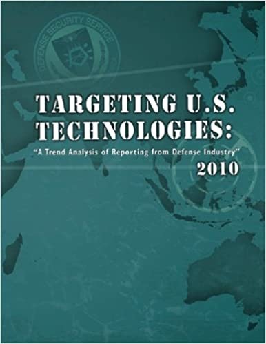 okumak Targeting U.S. Technologies: &quot;A Trend Anlaysis of Reporting from Defense Industry&quot; 2010
