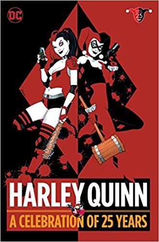 okumak Harley Quinn: A Celebration of 25 Years