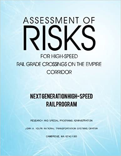 okumak Assessment of Risks for High-Speed Rail Grade Crossings on the Empire Corridor