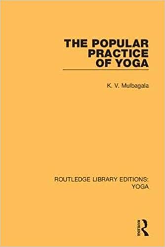 okumak The Popular Practice of Yoga (Routledge Library Editions: Yoga, Band 6)