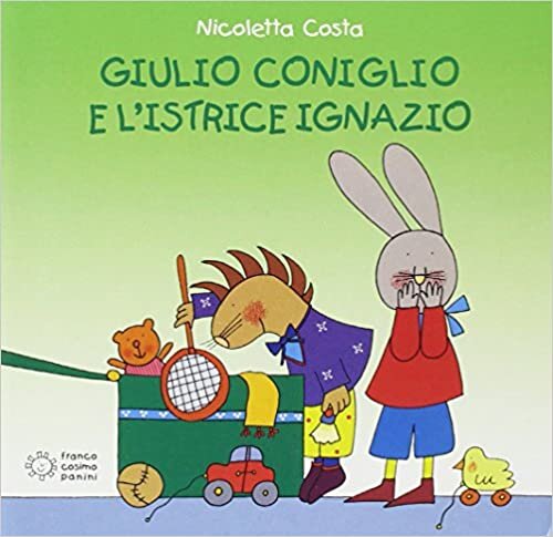 okumak Giulio Coniglio e l&#39;istrice Ignazio