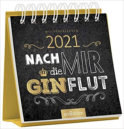 okumak Miniwochenkalender Nach mir die Ginflut 2021