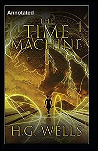 okumak The Time Machine Annotated