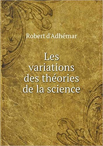 okumak Les Variations Des Theories de La Science