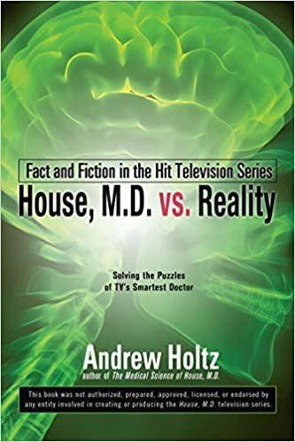 okumak House M.D. vs. Reality: Fact and Fiction in the Hit Television Series
