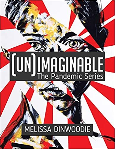 okumak (UN)Imaginable: The Pandemic Series