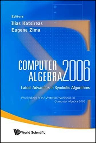 okumak COMPUTER ALGEBRA 2006: LATEST ADVANCES IN SYMBOLIC ALGORITHMS - PROCEEDINGS OF THE WATERLOO WORKSHOP