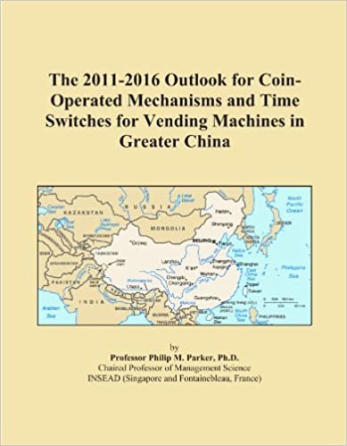 okumak The 2011-2016 Outlook for Coin-Operated Mechanisms and Time Switches for Vending Machines in Greater China