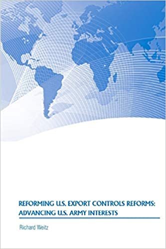 okumak Reforming U.S. Export Controls Reforms: Advancing U.S. Army Interests