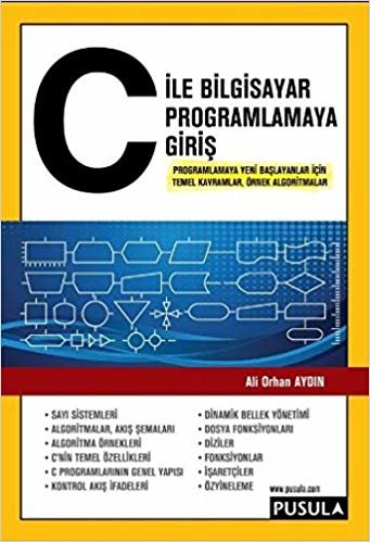 okumak C ile Bilgisayar Programlamaya Giriş