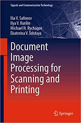 okumak Document Image Processing for Scanning and Printing (Signals and Communication Technology)