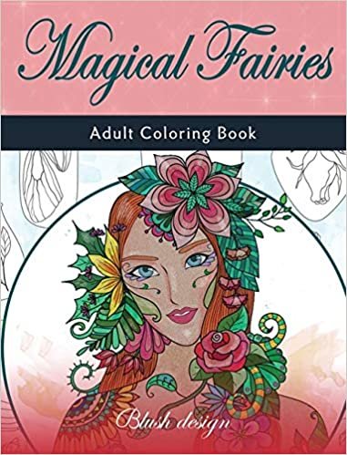 Magical Fairies: Adult Coloring Book