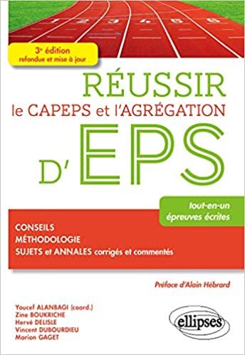 okumak Réussir le CAPEPS et l&#39;agrégation d&#39;EPS - 3e édition (Objectif STAPS)