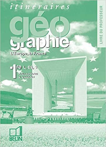 okumak Géographie 1re L, ES, S 2003: Livre du professeur (Collection R. Knafou)