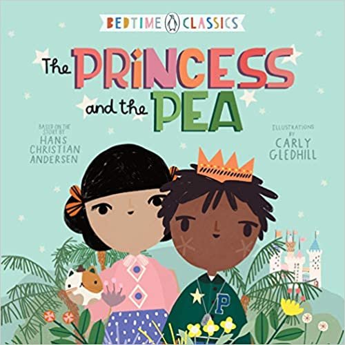 okumak The Princess and the Pea (Penguin Bedtime Classics)