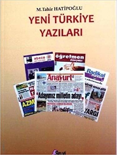 okumak Yeni Türkiye Yazıları