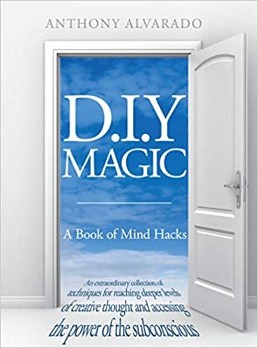 okumak D.I.Y Magic : A Book of Mind Hacks