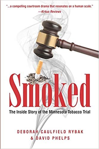 okumak Smoked: The Inside Story of the Minnesota Tobacco Trial