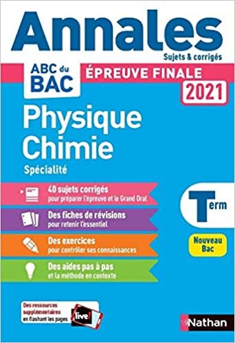 okumak Annales BAC 2021 Physique Chimie Term - Corrigé (Annales ABC BAC finale C)