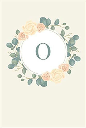okumak O: 110 Sketchbook Pages (6 x 9) | Pretty Monogram Sketch Notebook with a Simple Vintage Floral Roses and Peonies Design with a Personalized Initial Letter | Monogramed Sketchbook