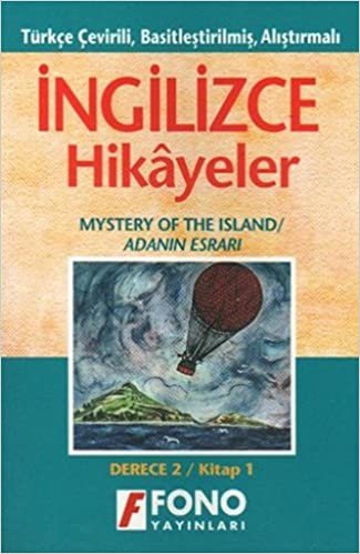 okumak İngilizce Hikayeler - Adanın Esrarı: Türkçe Çevirili, Basitleştirilmiş, Alıştırmalı / Derece 2 - Kitap 1