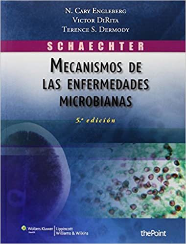 okumak Schaechter. Mecanismos de las enfermedades microbianas