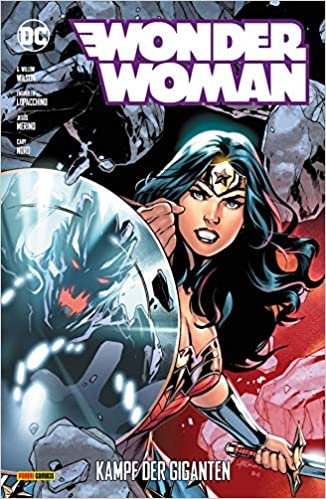 okumak Wonder Woman: Bd. 10 (2. Serie): Kampf der Giganten