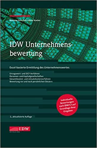 okumak IDW Unternehmensbewertung, 2. Aufl.: Excelbasierte Ermittlung des Unternehmenswertes