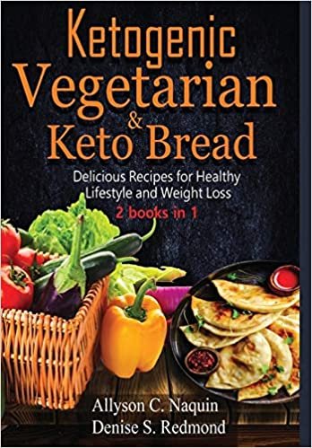 okumak Ketogenic Vegetarian &amp; Keto Bread - 2 books in 1: Delicious Recipes for Healthy Lifestyle and Weight Loss