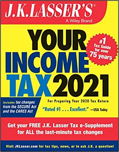 okumak J.K. Lasser&#39;s Your Income Tax 2021: For Preparing Your 2020 Tax Return