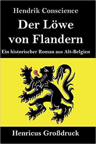 okumak Der Löwe von Flandern (Großdruck)