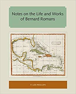 okumak Notes on the Life and Works of Bernard Romans