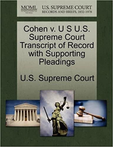 okumak Cohen v. U S U.S. Supreme Court Transcript of Record with Supporting Pleadings