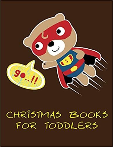 Christmas Books For Toddlers: Funny Image age 2-5, special Christmas design