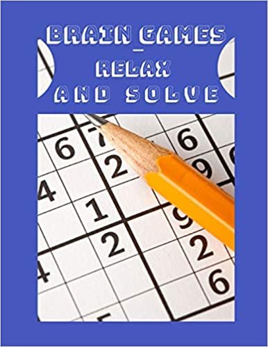 okumak Brain Games - Relax And Solve: How To Play Suduko Books - Adult Activity Book, Books on alzheimers and dementia memory excercise ( Brain Boosting Puzzles )