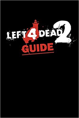 okumak Left 4 Dead 2 Guide: Trivia Quiz Game Book