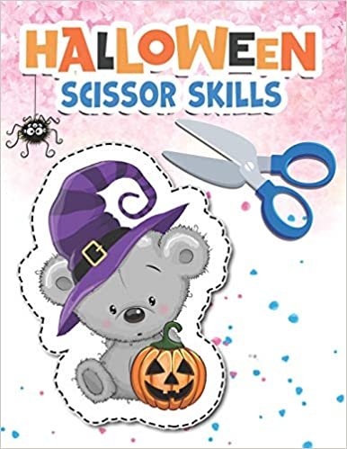 okumak Halloween Scissor Skills: Happy Halloween Scissor Skills Preschool Activity Book for Kids to Learn the Basics of Cutting, Pasting, and Coloring