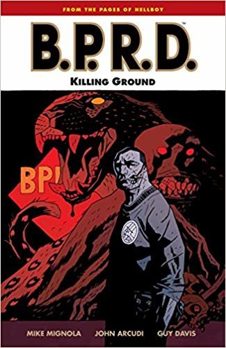 okumak B.P.R.D. Volume 8: Killing Ground