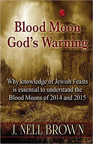 okumak Blood Moon-Gods Warning: Jewish Feasts and the Blood Moons of 2014 and 2015